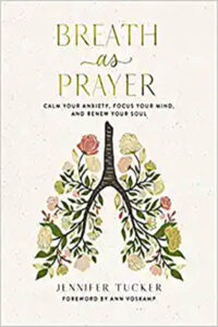 WOMA Jennifer Tucker | Breath Prayer