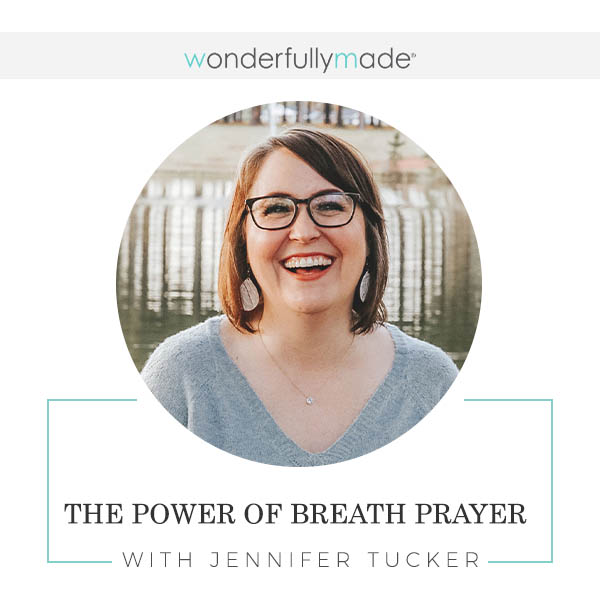 WOMA Jennifer Tucker | Breath Prayer